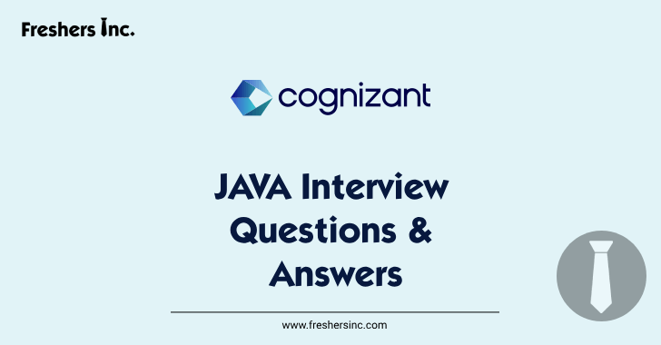 Cognizant Java Interview Questions and Answers